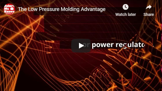 The Low Pressure Molding Advantage